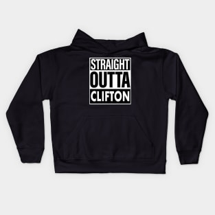 Clifton Name Straight Outta Clifton Kids Hoodie